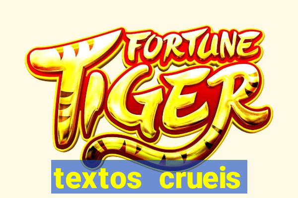 textos crueis demais pdf